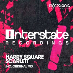 Harry Square - Scarlett [Interstate] OUT NOW!