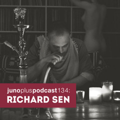 Juno Plus Podcast 134: Richard Sen
