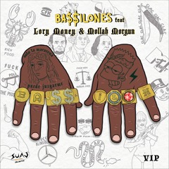 BA$$ILONES - BA$$ILON (VIP) Feat Lory Money & Mollah Morgun