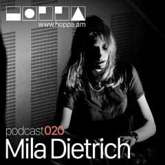 Podcast 20 // Mila Dietrich