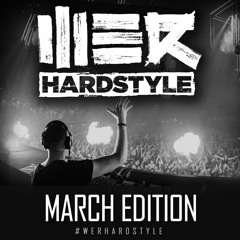 Brennan Heart presents WE R Hardstyle March 2016