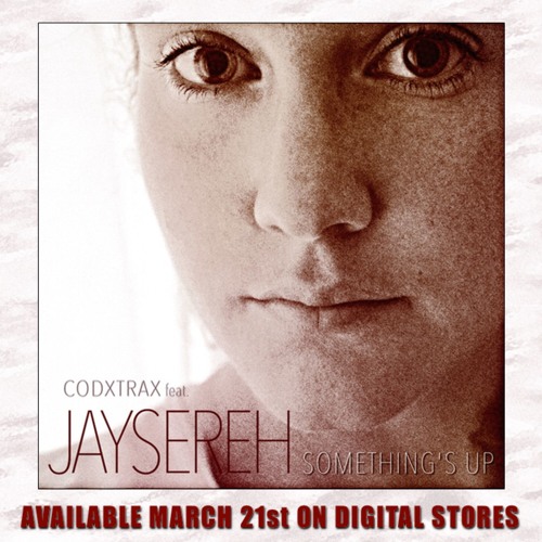 codxtrax feat. Jaysereh - "Something's Up" (ALBUM snippets)