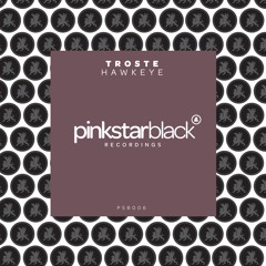 Troste - Hawkeye (Original Mix)
