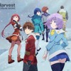Harvest - K NoW NAME Hai to Gensou no Grimgar OST Harvest - K NoW NAME Hai to Gensou no Grimgar OST