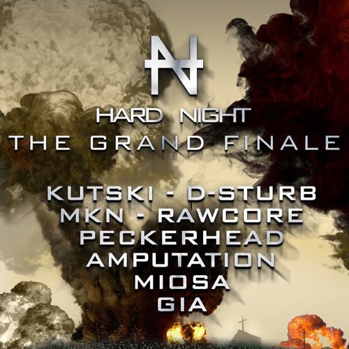 Hard Night - The Grand Finale. Promo mix by RawCore
