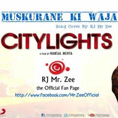 Muskurane Ki Wajah Tum Ho Cover By Mr. Zee