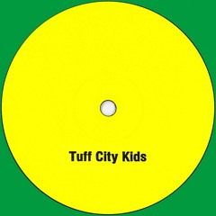 Tuff City Kids - SFS