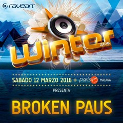 Broken Paus @ Winter Festival 2016 (Sala Paris 15 "Malaga") Raveart