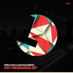 Pimpo Gama  & Jean Bacarreza - 937 Messages - LouLou Records (LLR098)(Preview)