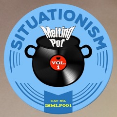 It's Got Me (Released On Situationism "Melting Pot" Compilation) (Preview)