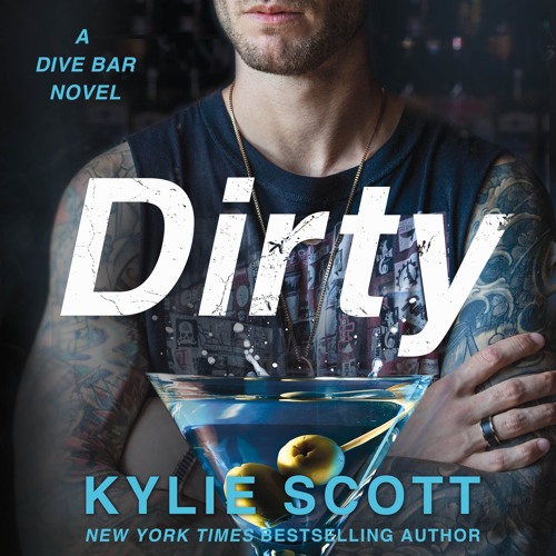 dirty by kylie scott audiobook dirty by kylie scott audiobook