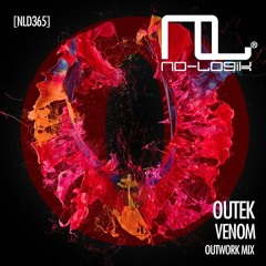 Outek - Venom (Outwork Mix)