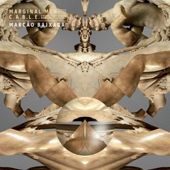 Marginal Men & C.A.B.L.E. - Shake That Crack (Marcão Baixada Remix)