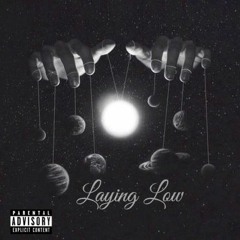 Laying Low (feat. Fernvndo x Døms øe x Frøst x Forrest Sloan) [prod. Nick Ammirati]