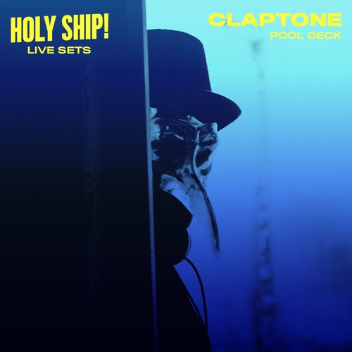 Holy Ship! 2016 Live Sets: Claptone (Pool Deck)
