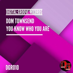 Dom Townsend - You Know Who You Are (Clip)