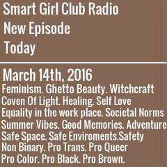 Smart Girl Club March 14th, 2016