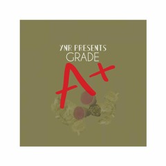 YNR Ft. AyeRivers // Grade A (Prod. By RickyMane)