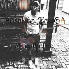Absolute ZeroSA- About My Life( Original Mix).