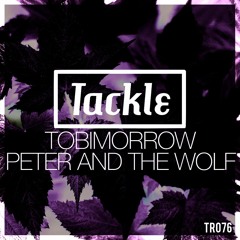 TobiMorrow - Peter And The Wolf