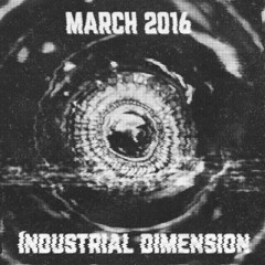 ＩＮＤＵＳＴＲＩＡＬ   ＤＩＭＥＮＳＩＯＮ //  ＭＡＲＣＨ
