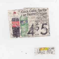 Uncle Coca Cola [interlude] (produced by Kakuto Beats)