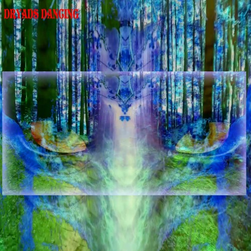 DRYADS DANCING symphonic spring music