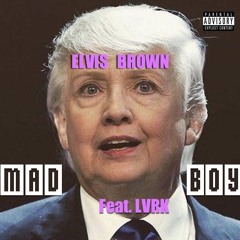 MAD BOY -feat LVRK