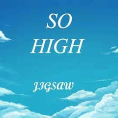 So High