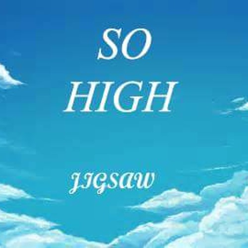 So High