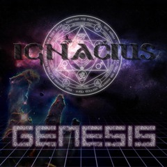 IGNACIUS - GENESIS