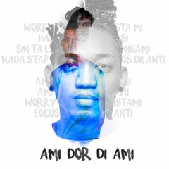 MASON - Ami Dor Di Ami (Produced By GuddaGetAMilli)