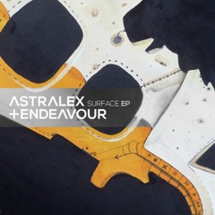 Astralex & Endeavour - Surface