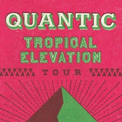 Tropical Warmup for Quantic (Tropical Elevation Tour, 2016)