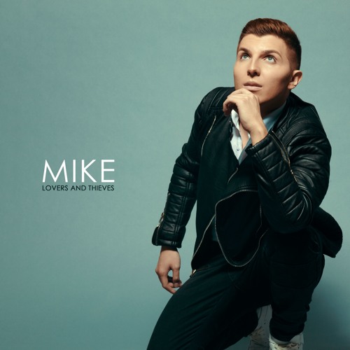 MIKE - Lovers and Thieves (Official Audio)