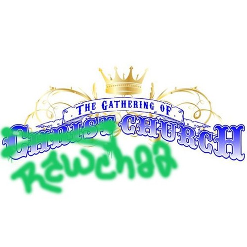 G.O.R.C (Gathering Of Rawchaa Church) (Titus 1:10-11)