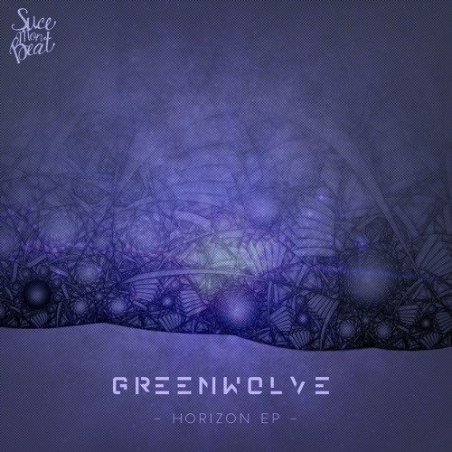 Greenwolve - Horizon (Original Preview) [SMB Records]