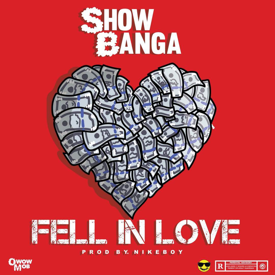 Show Banga - Fell In Love (prod. Nikeboy) [Thizzler.com Exclusive]