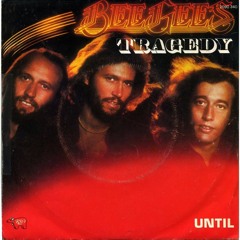 Bee Gees - Tragedy - Remix