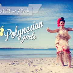 Polynesian Girls Ft Jverbs