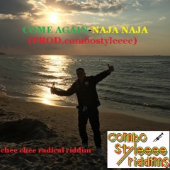 ComeAgain - NajaNaja(prod.combostyleeee)