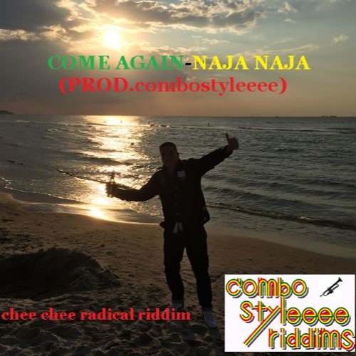 ComeAgain - NajaNaja(prod.combostyleeee)