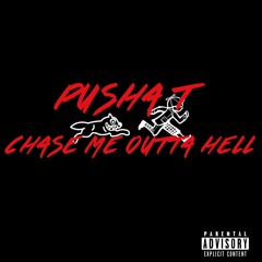 Pusha T (Type Beat) "Chase Me Outta Hell"