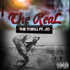 THE REAL - The Thrill x JO