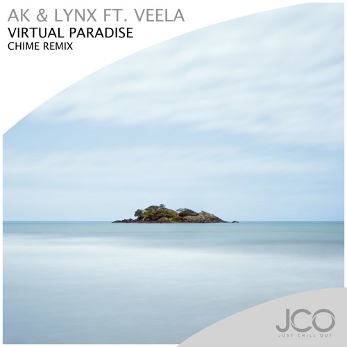 AK & Lynx - Virtual Paradise ft. Veela (Chime Remix)