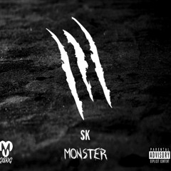 SK - Monster (Prod.By TheBeatPLug)