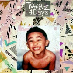 Trez4Dayz