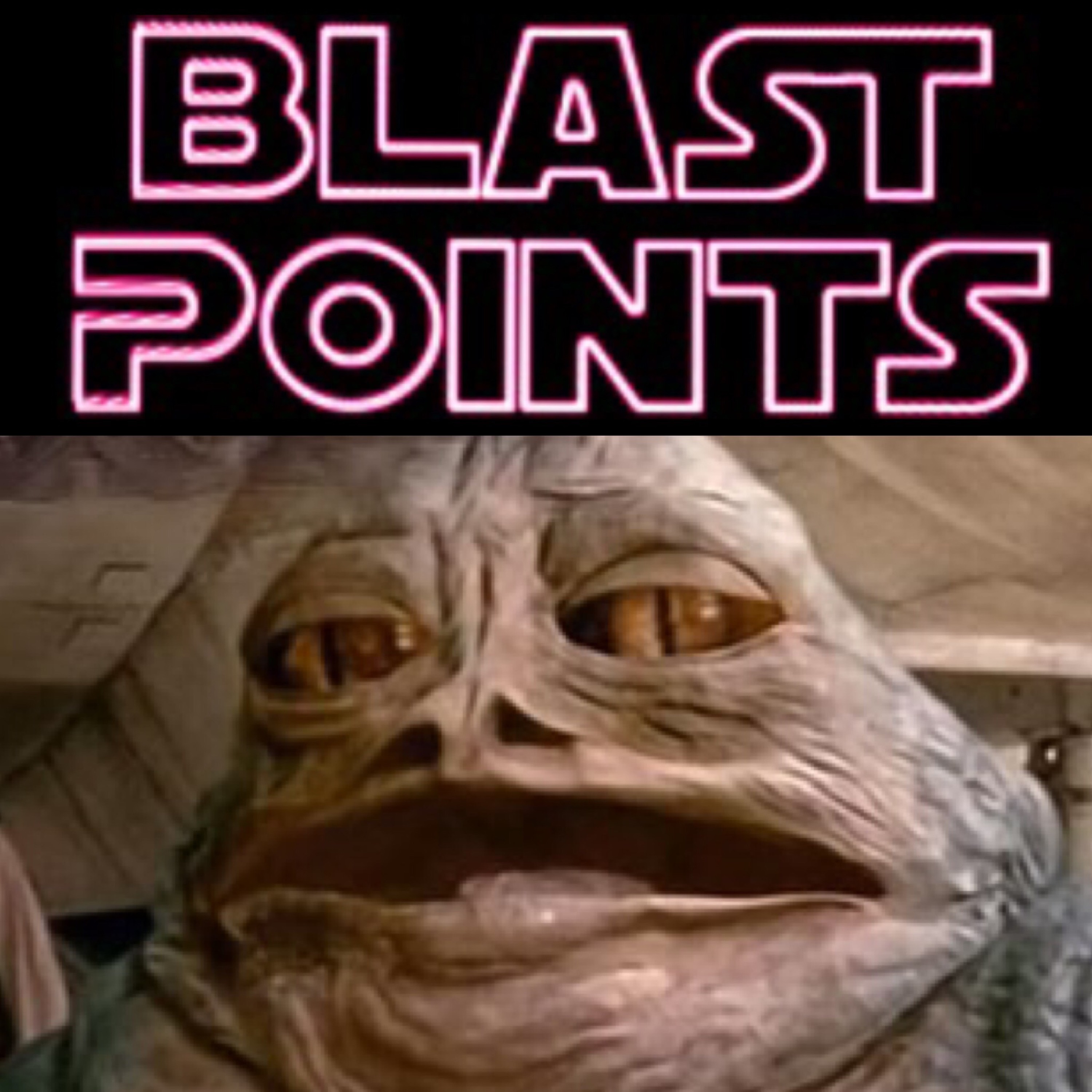 Blast Points - Star Wars Podcast