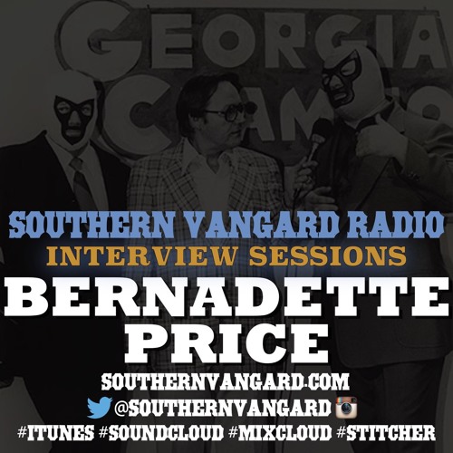 Bernadette Price - Southern Vangard Radio Interview Sessions