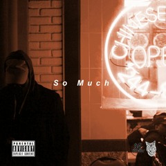 So Much (The Only Way Cover) [P. Brayon Potillo & IamDele]